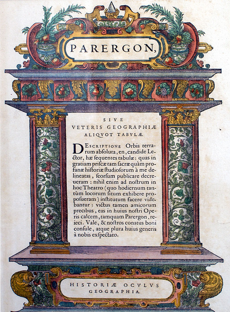 c 1592 Title Page:  ''Parergon'...'' - Ortelius